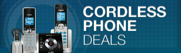 CORDLESS PHONE DEALS 