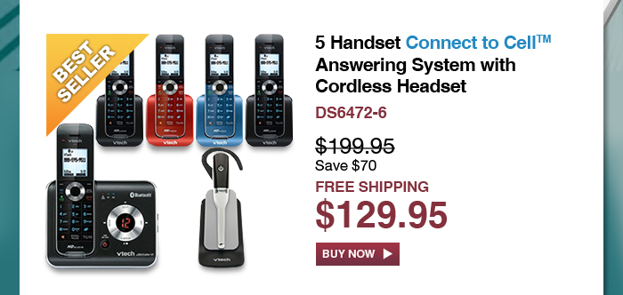 5 Handset Cell™ Answering System with Cordless Headset - DS6472-6 - WAS $199.95, NOW $129.95 (SAVE $70) - FREE SHIPPING