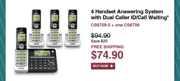 4 Handset Answering System with Dual Caller ID/Call Waiting* - CS6759-3 + one CS6709 - WAS $94.90, NOW $74.90 (SAVE $20) - FREE SHIPPING