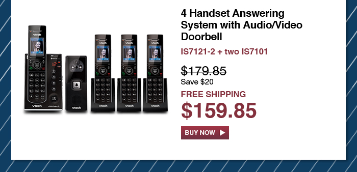4 Handset Answering System with Audio/Video Doorbell - IS7121-2 + two IS7101 - WAS $179.85, NOW $159.85 (SAVE $20) - FREE SHIPPING
