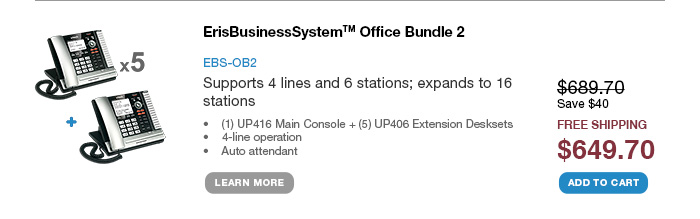 ErisBusinessSystem™ Office Bundle 2 - EBS-OB2 - WAS $689.70 - NOW $649.70 - FREE SHIPPING