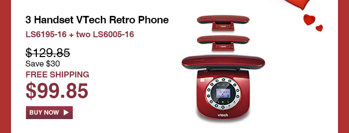 3 Handset VTech Retro Phone - LS6195-16 + two LS6005-16  - WAS $129.85, NOW $99.85 (SAVE $30) - FREE SHIPPING 