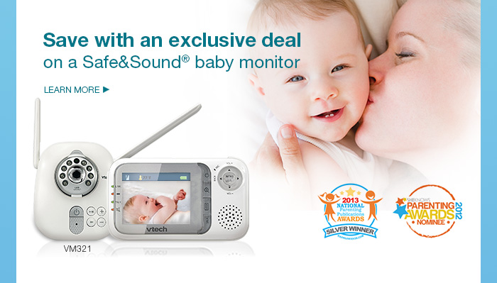 Save with an exclusive deal
on a Safe&Sound® baby monitor
