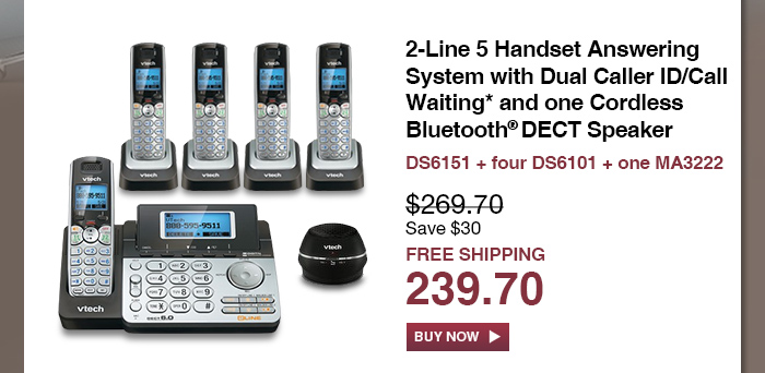 2-Line 5 Handset Answering System with Dual Caller ID/Call Waiting* and one Cordless Bluetooth® DECT Speaker - DS6151 + four DS6101 + one MA3222 - WAS $269.70, NOW $239.70 (SAVE $30) - FREE SHIPPING