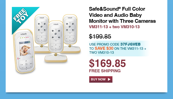 Safe&Sound® Full Color Video and Audio Baby Monitor with Three Cameras - VM311-13 + two VM310-13 - WAS $199.85, NOW $169.85 - Use promo code 37fjgveb TO SAVE $30 ON THE VM311-13 + TWO VM310-13 - FREE SHIPPING