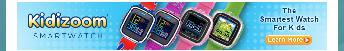 Kidizoom - The Smartest Watch For Kids