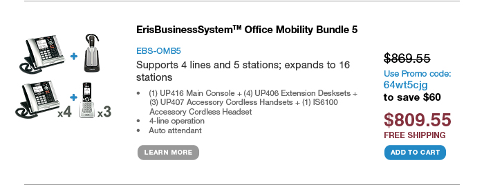 ErisBusinessSystem™ Office Mobility Bundle 5 - EBS-OMB5 - WAS $869.55 - NOW $809.55 - FREE SHIPPING