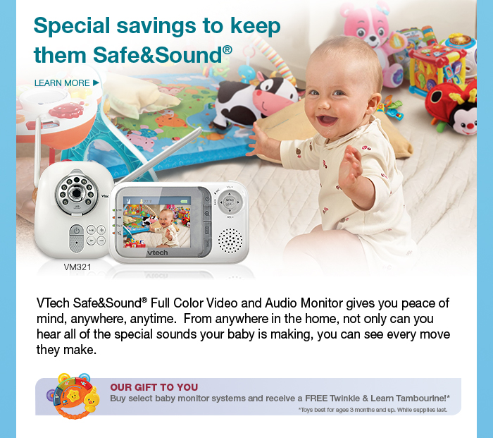 Special savings to keep them Safe&Sound®