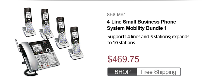 4-Line Small Business Phone System Mobility Bundle 1
 - SBS-MB1
 - $469.75
 - FREE SHIPPING